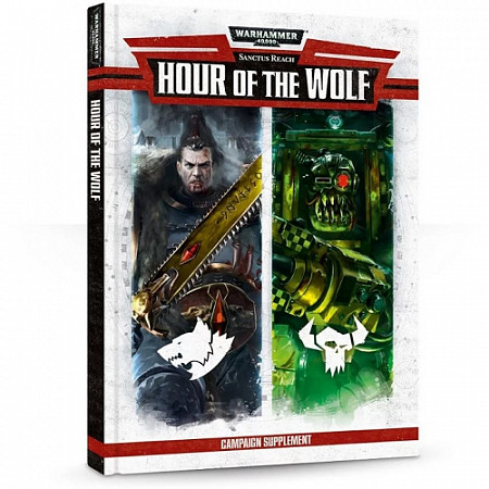 Книга Games Workshop Warhammer Sanctus Reash: Hour Of The Wolf
