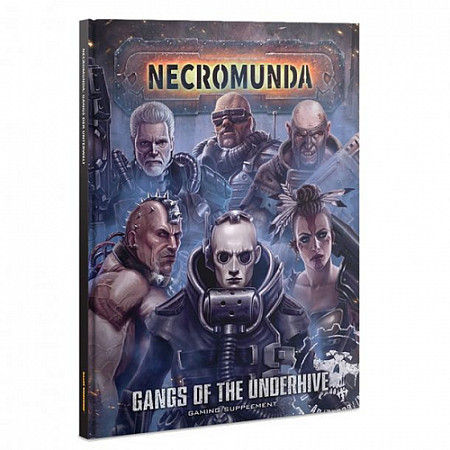 Книга Games Workshop Warhammer 40,000 Necromunda: Gangs of the Underhive ENG